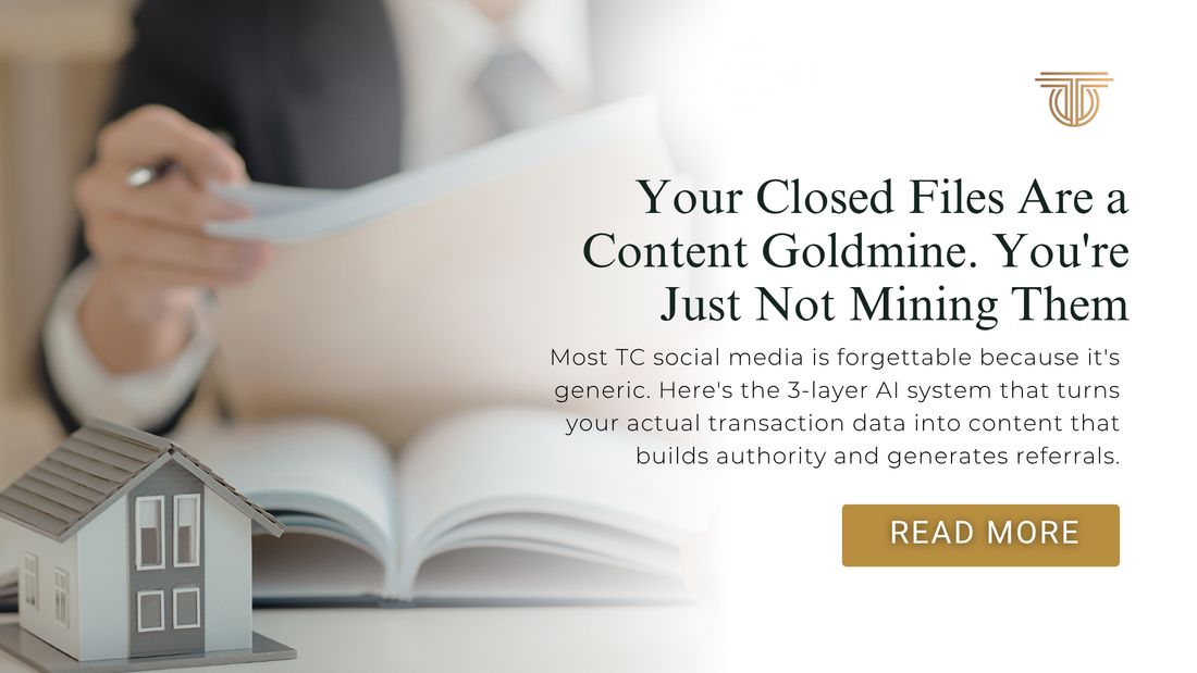 Your Closed Files Are a Content Goldmine. You're Just Not Mining Them