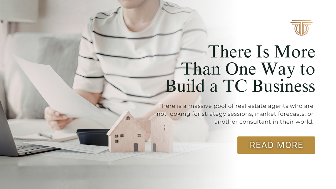 There Is More Than One Way to Build a TC Business