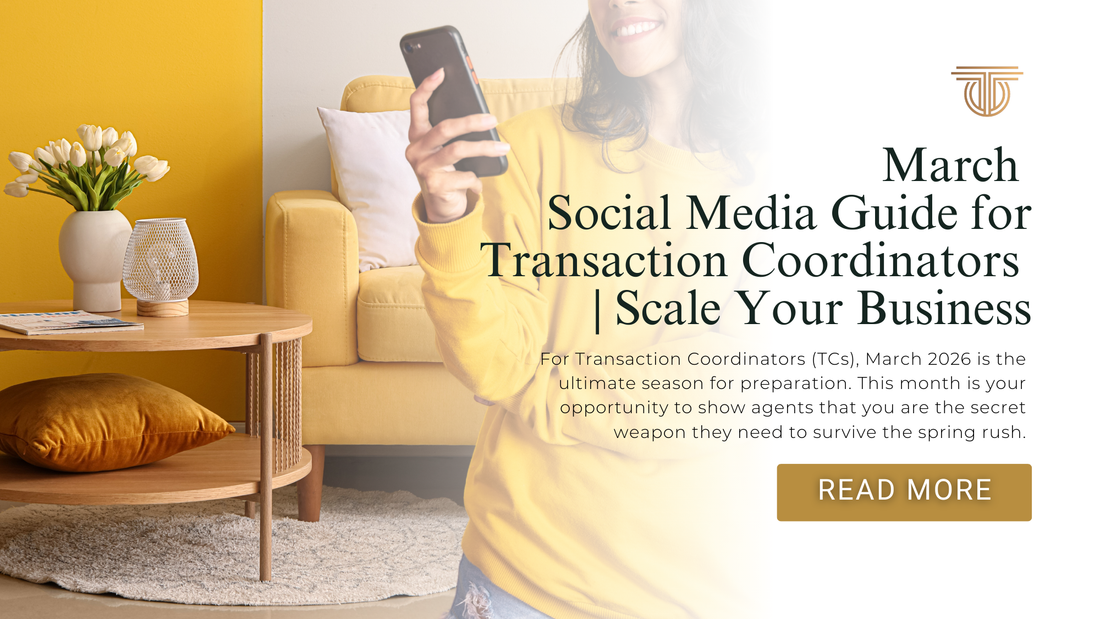 March Social Media Guide for Transaction Coordinators | Scale Your Business